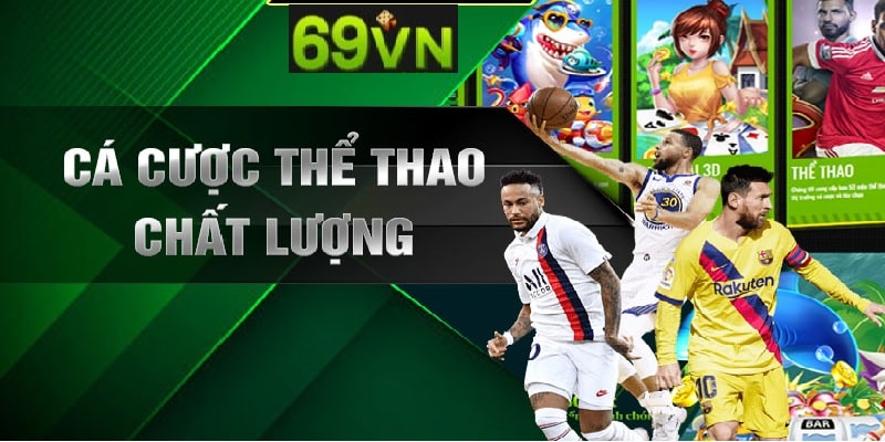 Sảnh cược đẳng cấp thể thao tại nhà cái 69VN.